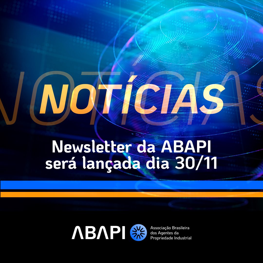 ABAPI NOTÍCIAS, nossa newsletter mensal