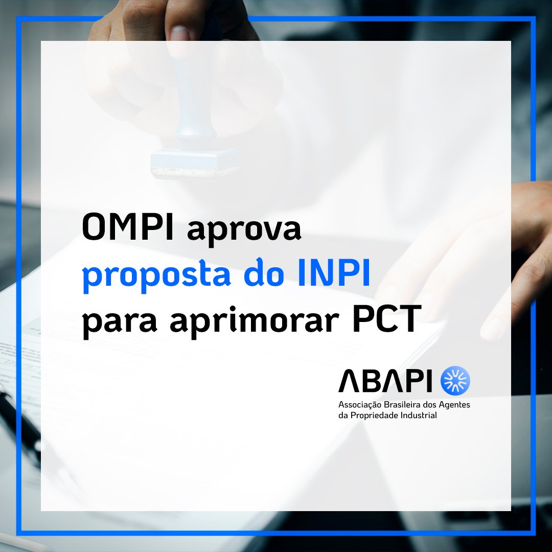 OMPI aprova proposta do INPI para aprimorar PCT