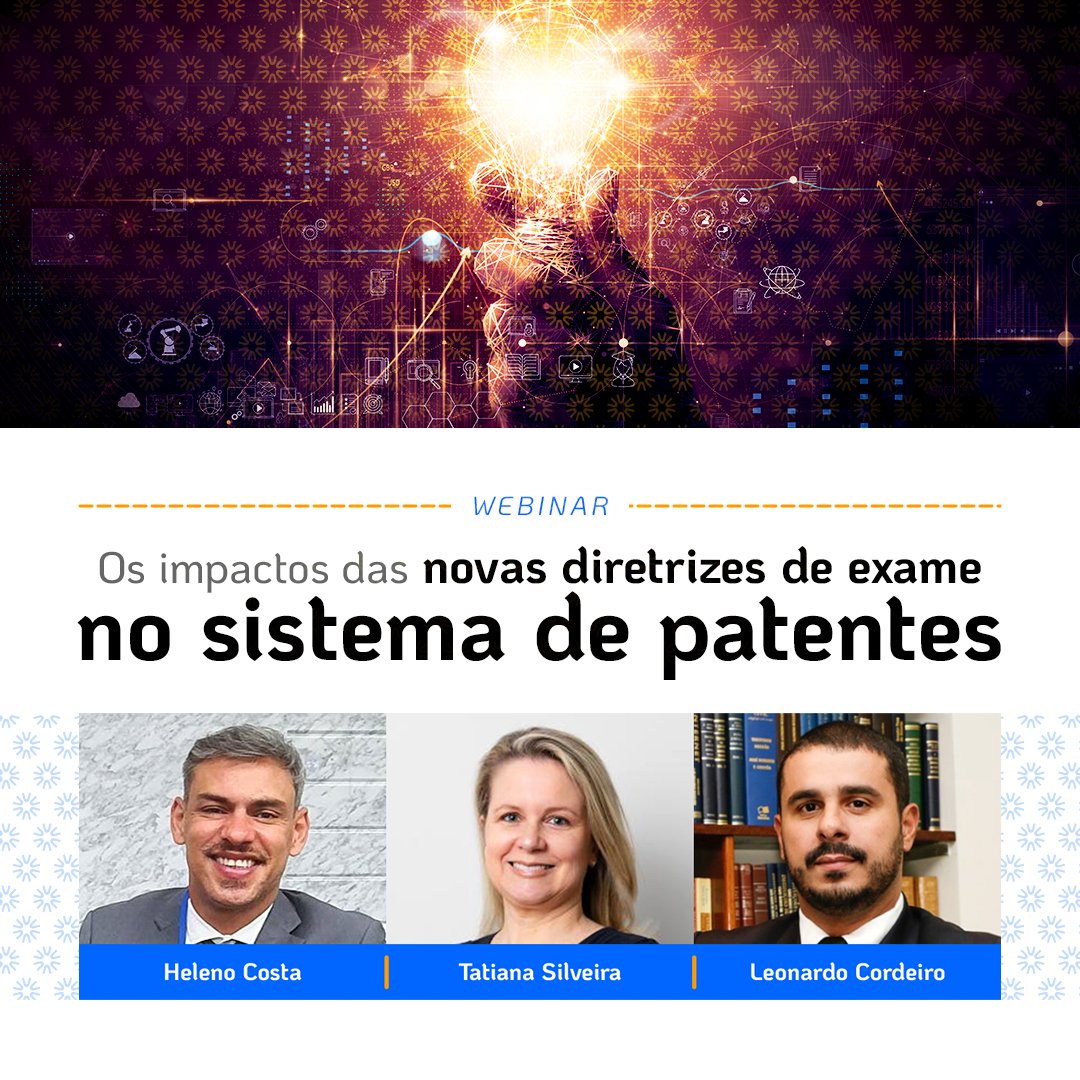 Novas diretrizes de exames de patentes em debate no canal youtube da ABAPI