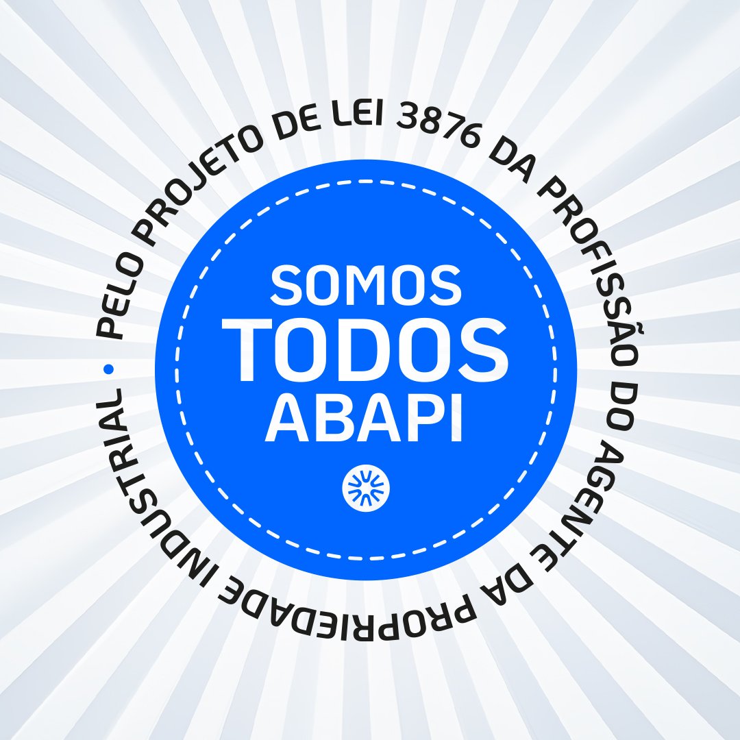 “Somos todos ABAPI” – Campanha Apoia Regulamentação da Profissão de API