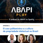Episódio 2 - O caso polilaminina e a cultura de propriedade intelectual no Brasil