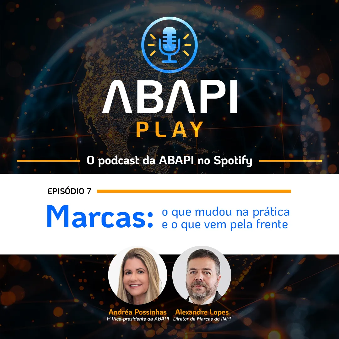 ABAPI Play debate sistema brasileiro de marcas