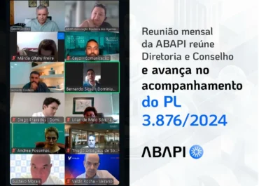 Reunião mensal da ABAPI reúne Diretoria e Conselho e avança no acompanhamento do PL 3.876/2024